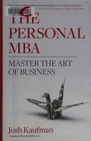 The Personal MBA: Master the Art of Business