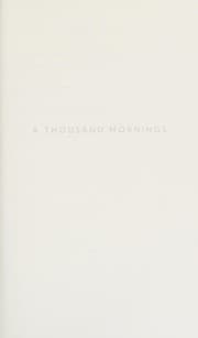 A Thousand Mornings: Poems