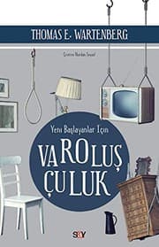 Yeni Başlayanlar İçin Varoluşçuluk