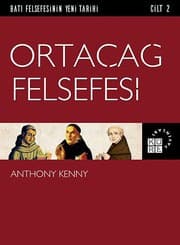 Ortaçağ Felsefesi (Batı Felsefesinin Yeni Tarihi #2)